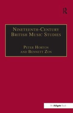 Nineteenth-Century British Music Studies - Horton, Peter