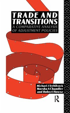 Trade and Transitions - Chandler, Marsha; Howse, Robert; Trebilcock, Michael