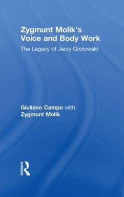 Zygmunt Molik's Voice and Body Work - Campo, Giuliano; Molik, Zygmunt