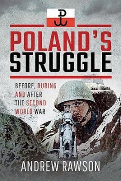 Poland's Struggle - Rawson, Andrew