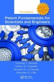 Gordon, T: Patent Fundamentals for Scientists and Engineers