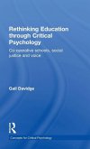 Rethinking Education through Critical Psychology Rethinking Education through Critical Psychology