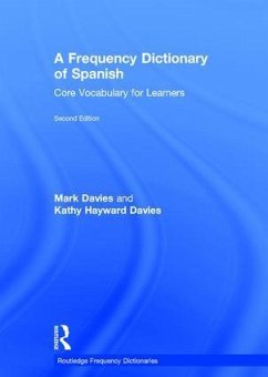 A Frequency Dictionary of Spanish - Davies, Mark; Hayward Davies, Kathy