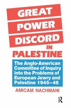 Great Power Discord in Palestine - Nachmani, Amikam