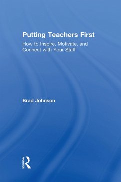 Putting Teachers First - Johnson, Brad