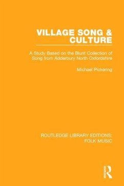 Village Song & Culture - Pickering, Michael