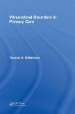 Vitreoretinal Disorders in Primary Care