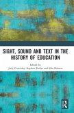 Sight, Sound and Text in the History of Education