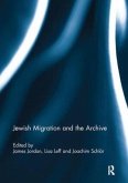Jewish Migration and the Archive Jewish Migration and the Archive
