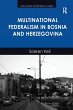 Multinational Federalism in Bosnia and... - Bild 1