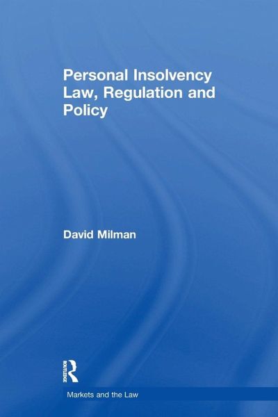 Personal Insolvency Law, Regulation and Policy