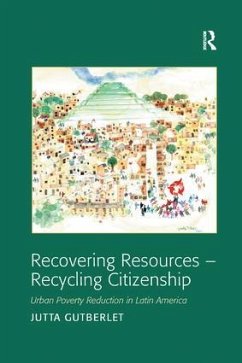 Recovering Resources - Recycling Citizenship - Gutberlet, Jutta