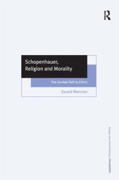 Schopenhauer, Religion, and Morality - Mannion, Gerard