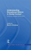 Understanding Educational Reform in Global Context