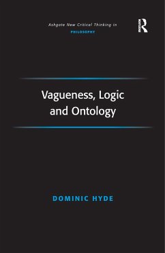 Vagueness, Logic and Ontology - Hyde, Dominic