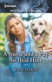 A Nurse and a Pup to Heal Him (eBook, ePUB)