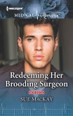 Redeeming Her Brooding Surgeon (eBook, ePUB)