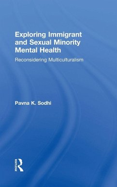 Exploring Immigrant and Sexual Minority Mental Health - Sodhi, Pavna K.