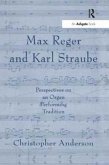 Max Reger and Karl Straube