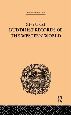 Si-Yu-KI Buddhist Records of the Western World - Beal, Samuel