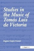 Studies in the Music of Tomas Luis de Victoria