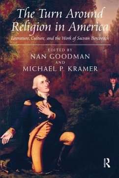 The Turn Around Religion in America - Kramer, Michael P