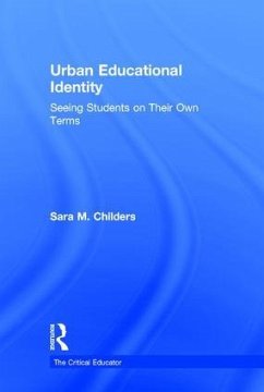 Urban Educational Identity - Childers, Sara M