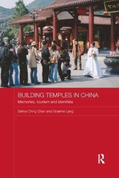 Building Temples in China - Chan, Selina Ching; Lang, Graeme