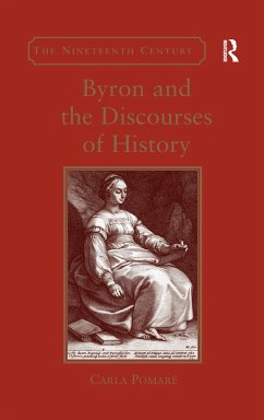 Byron and the Discourses of History - Pomarè, Carla