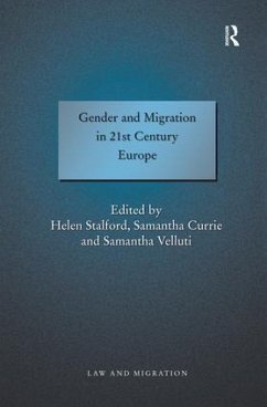 Gender and Migration in 21st Century Europe - Currie, Samantha