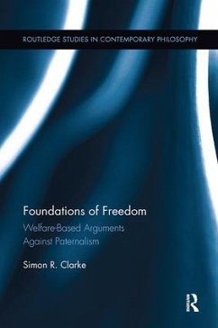 Foundations of Freedom - Clarke, Simon R