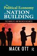 The Political Economy of Nation Building - Bild 1