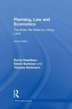 Planning, Law and Economics - Needham, Barrie; Buitelaar, Edwin; Hartmann, Thomas