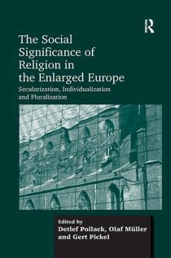 The Social Significance of Religion in the Enlarged Europe - Müller, Olaf