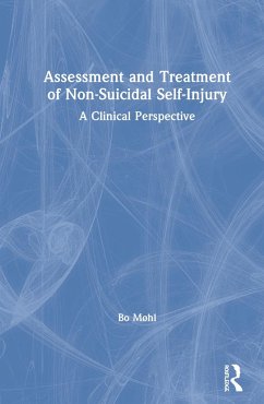 Assessment and Treatment of Non-Suicidal Self-Injury - Møhl, Bo
