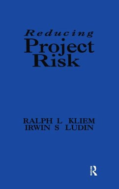 Reducing Project Risk - Kliem, Ralph L.; Ludin, Irwin S.