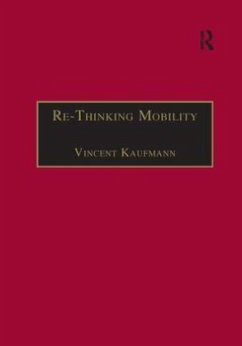 Re-Thinking Mobility - Kaufmann, Vincent