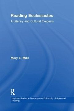 Reading Ecclesiastes - Mills, Mary E