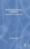 Researching Forensic Linguistics