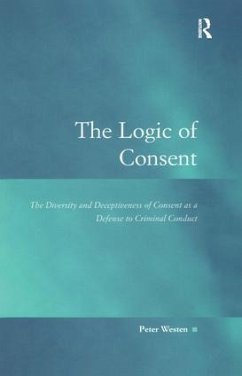 The Logic of Consent - Westen, Peter