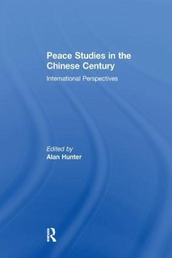 Peace Studies in the Chinese Century