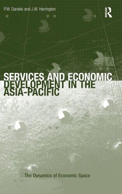Services and Economic Development in the Asia-Pacific - Harrington, J. W. Services and Economic Development in the Asia-Pacific - Harrington, J. W.