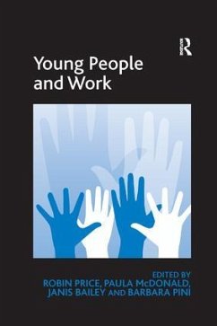 Young People and Work - Price, Robin; McDonald, Paula