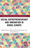 Social Entrepreneurship and Innovation in Rural Europe Social Entrepreneurship and Innovation in Rural Europe
