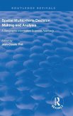 Spatial Multicriteria Decision Making and Analysis Spatial Multicriteria Decision Making and Analysis