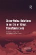 China-Africa Relations in an Era of... - Bild 1