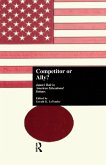 Competitor or Ally? Competitor or Ally?