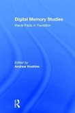Digital Memory Studies