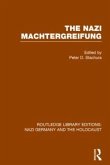 The Nazi Machtergreifung (RLE Nazi Germany & Holocaust) The Nazi Machtergreifung (RLE Nazi Germany & Holocaust)