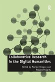 Collaborative Research in the Digital Humanities Collaborative Research in the Digital Humanities